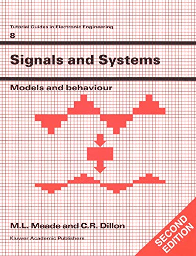 9780412401107: Signals and Systems: 8 (Tutorial Guides in Electronic Engineering)