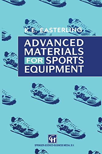 Stock image for Advanced Materials for Sports Equipment: How Advanced Materials Help Optimize Sporting Performance and Make Sport Safer (Commonwealth Ctr St. in Amer. Culture) for sale by Goldstone Books