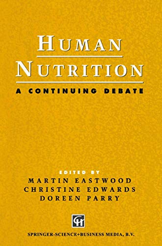 9780412403101: Human Nutrition: A Continuing Debate