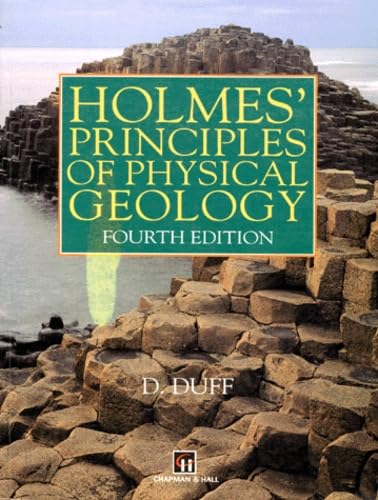 Imagen de archivo de Holmes' Principles Of Physical Geology. 4eme Edition En Anglais a la venta por WorldofBooks