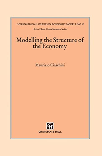 Modelling the Structure of the Economy - M. Ciaschini