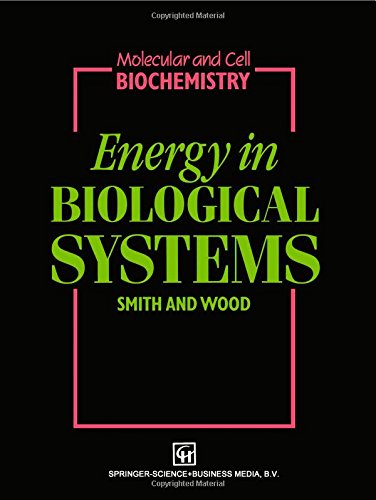9780412407703: Energy in Biological Systems: 2 (Molecular & Cell Biochemistry)