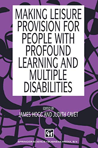 Beispielbild fr Making Leisure Provision for People with Profound Learning and Multiple Disabilities zum Verkauf von WorldofBooks