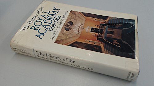 9780412425509: History of the Royal Academy, 1768-1968