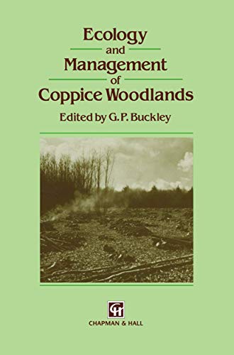 9780412431104: Ecology and Management of Coppice Woodlands