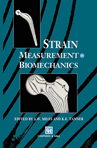 Imagen de archivo de Strain Measurement in Biomechanics a la venta por Better World Books