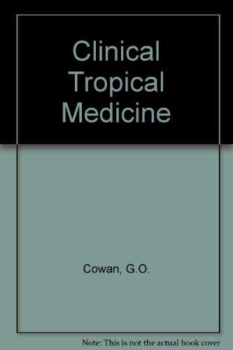 Beispielbild fr Clinical Tropical Medicine zum Verkauf von Zubal-Books, Since 1961