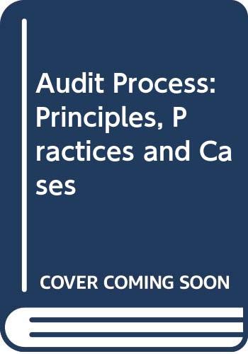 9780412444005: Audit Process: Principles, Practices and Cases