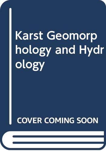 9780412445903: Karst Geomorphology and Hydrology