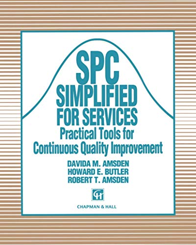 9780412447402: SPC Simplified for Services: Practical tools for continuous quality improvement