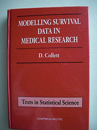 Beispielbild fr Modelling Survival Data in Medical Research (Chapman & Hall/Crc Texts in Statistical Science) zum Verkauf von Anybook.com