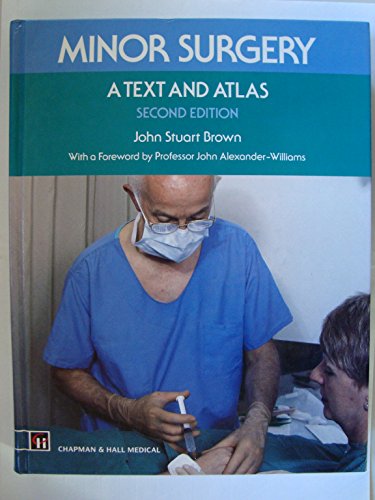 Beispielbild fr Minor Surgery: A Text and Atlas zum Verkauf von GF Books, Inc.