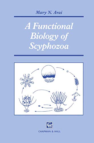 9780412451102: A Functional Biology of Scyphozoa