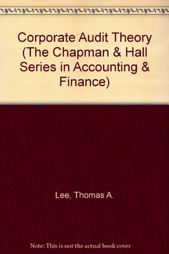 Stock image for Corporate Audit Theory (The Chapman & Hall Series in Accounting & Finance) for sale by WorldofBooks