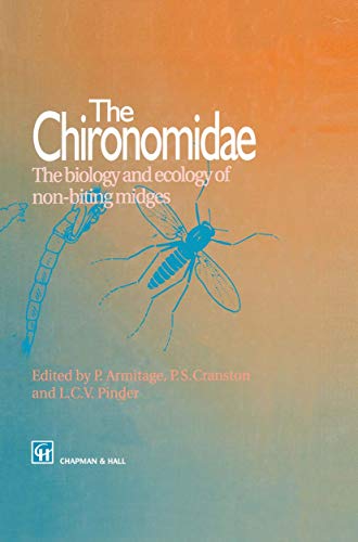 9780412452604: The Chironomidae: Biology and Ecology of Non-Biting Midges