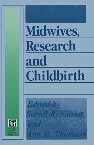 9780412458408: Midwives, Research and Childbirth