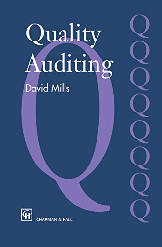 Quality Auditing (9780412458903) by Mills, J.