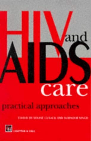 Beispielbild fr Hiv and Aids Care OUT OF PRINT: Practical Approaches (Therapy in Practice) zum Verkauf von Bookmonger.Ltd