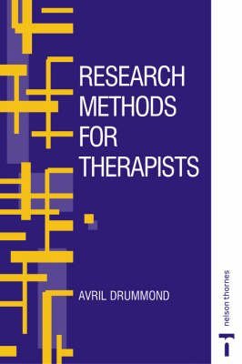 Imagen de archivo de Research Methods for Therapists (T.I.P.) a la venta por WorldofBooks