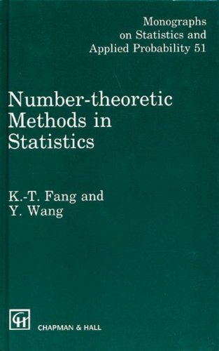 9780412465208: Number-Theoretic Methods in Statistics (Chapman & Hall/CRC Monographs on Statistics and Applied Probability)