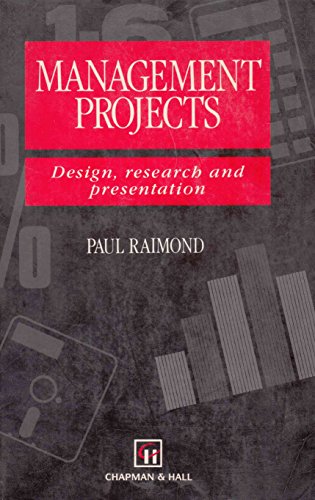 Stock image for Management Projects: Design, Research and Presentation for sale by WorldofBooks