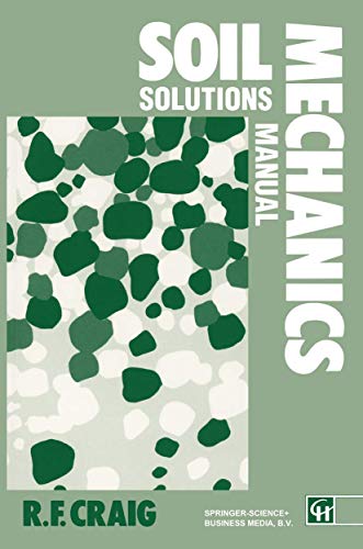 Beispielbild fr Soil Mechanics: Solutions Manual zum Verkauf von Ria Christie Collections