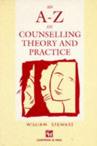 9780412474309: An A-Z of Counselling Theory and Practice