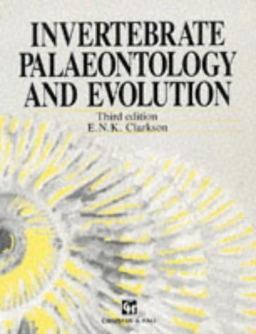 Invertebrate Paleontology And Evolution By Clarkson Abebooks