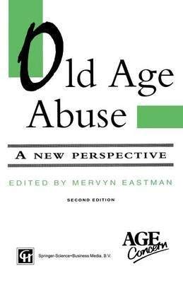 Beispielbild fr Old Age Abuse: A New Perspective zum Verkauf von AwesomeBooks