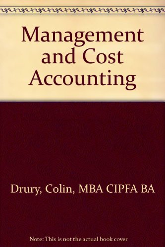 Management and Cost Accounting - Colin, MBA CIPFA BA Drury