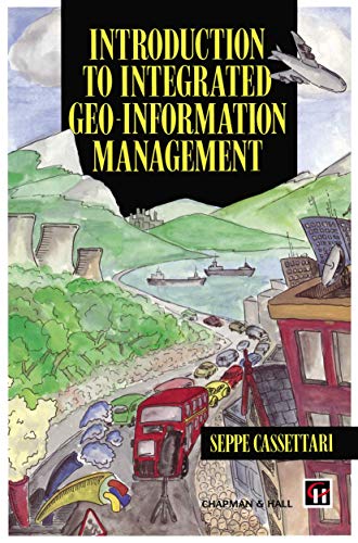 9780412489006: Introduction to Integrated Geo-information Management (Education)