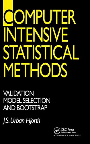 Beispielbild fr Computer Intensive Statistical Methods: Validation, Model Selection, and Bootstrap zum Verkauf von Ammareal