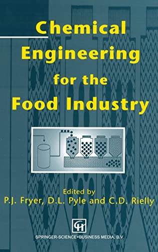 Imagen de archivo de Chemical Engineering for the Food Industry (Food Engineering Series) a la venta por ALLBOOKS1