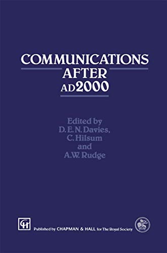 9780412495502: Communications After ad2000: 3 (TECHNOLOGY IN THE THIRD MILLENNIUM)