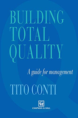 9780412497803: Building Total Quality: A Guide for Management