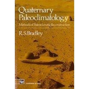 9780412531002: Quaternary Paleoclimatology: Methods of Paleoclimatic Reconstruction