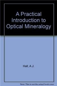 Stock image for A Practical Introduction to Optical Mineralogy for sale by AwesomeBooks