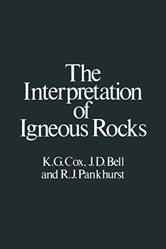 Stock image for The Interpretation of Igneous Rocks (1995 Reprint) for sale by HPB-Red