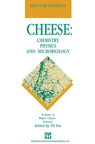 Stock image for Cheese: Chemistry, Physics and Microbiology, Volume 2 for sale by Phatpocket Limited