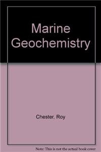 Marine Geochemistry (9780412535307) by Roy Chester