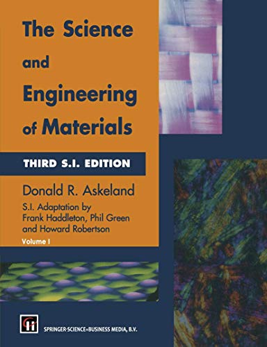Stock image for The Science and Engineering of Materials for sale by Better World Books