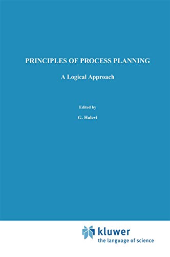 Stock image for Principles of Process Planning : A Logical Approach for sale by Better World Books Ltd