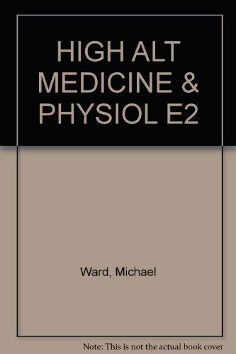 Beispielbild fr HIGH ALT MEDICINE & PHYSIOL E2 zum Verkauf von AwesomeBooks