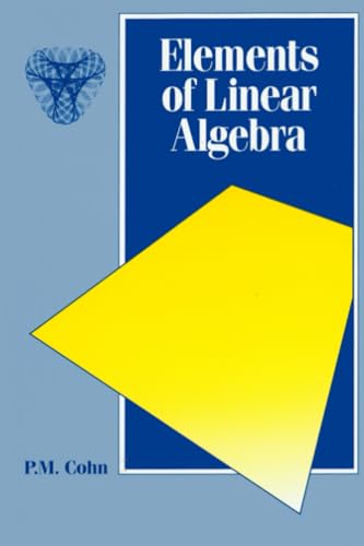 Beispielbild fr Elements of Linear Algebra: 8 (Chapman Hall/CRC Mathematics Series) zum Verkauf von WorldofBooks