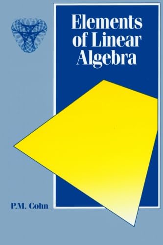 9780412552809: Elements of Linear Algebra: 8 (Chapman Hall/CRC Mathematics Series)