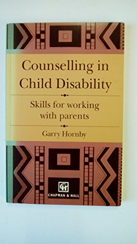 Imagen de archivo de Disability Counselling: Professionals and Parents Working Together a la venta por WorldofBooks