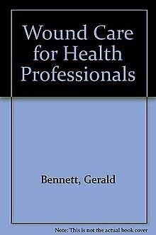 Imagen de archivo de Wound Care for Health Professionals a la venta por AwesomeBooks