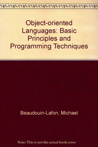 Imagen de archivo de Object-Oriented Languages: Basic Principles and Programming Techniques a la venta por HPB-Red