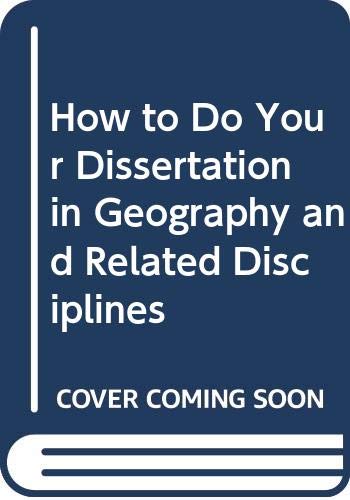 9780412559501: How to Do Your Dissertation in Geography and Related Disciplines