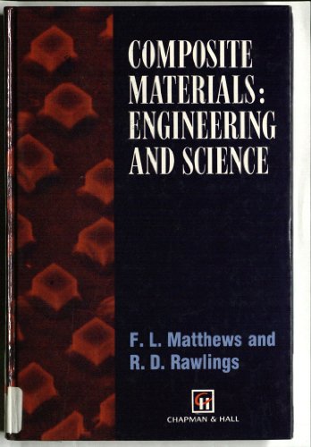 9780412559600: Composite Materials:Engineering and Science